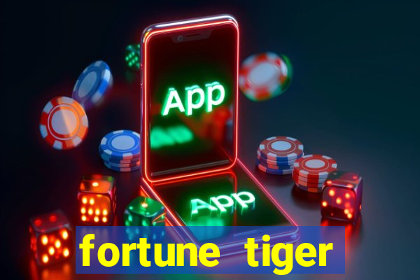 fortune tiger depósito minimo