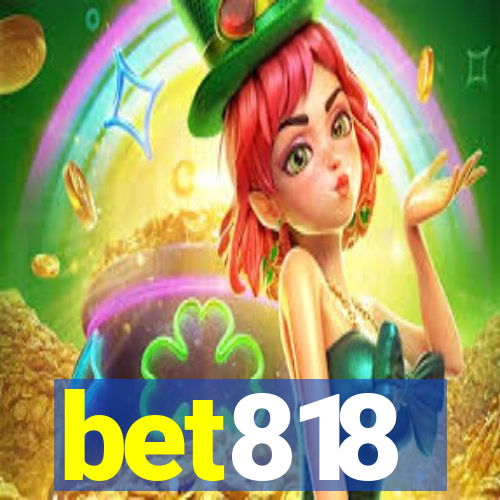 bet818