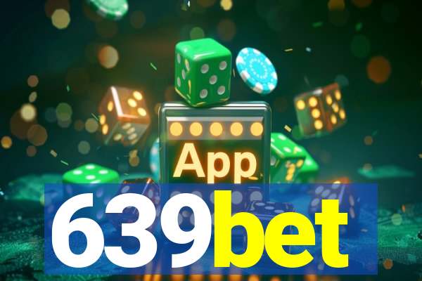 639bet