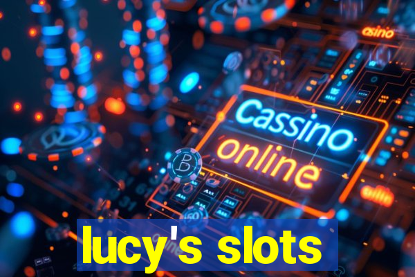 lucy's slots