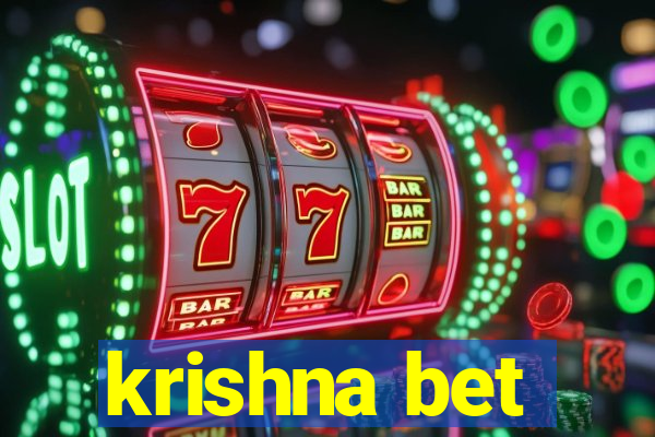 krishna bet