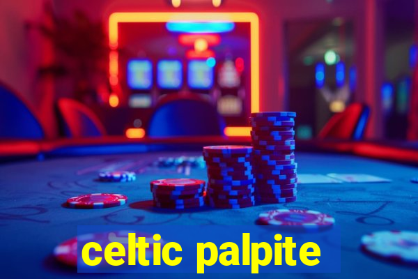 celtic palpite