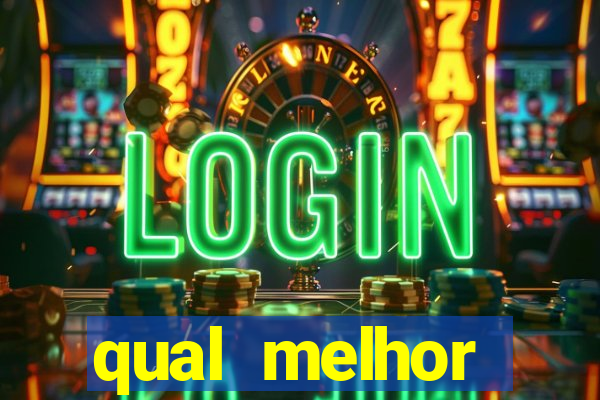 qual melhor plataforma para fortune tiger