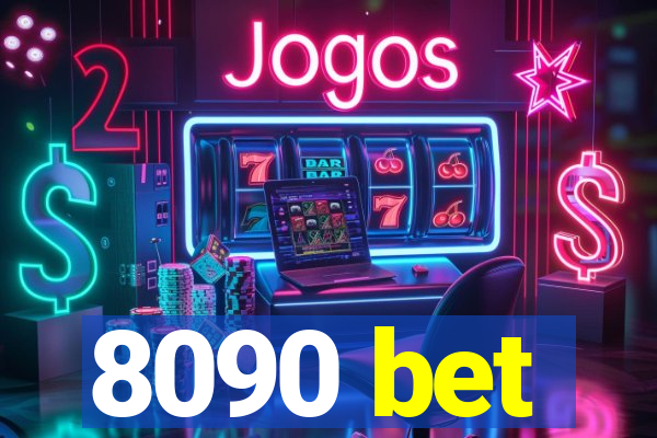 8090 bet