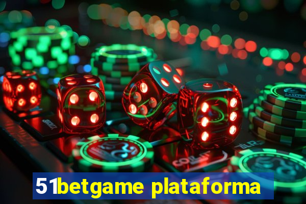 51betgame plataforma