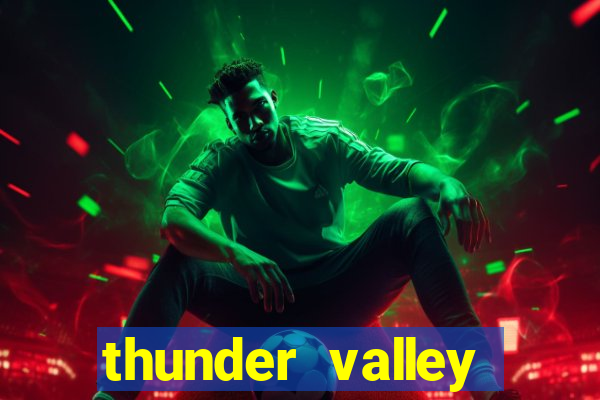 thunder valley casino ca