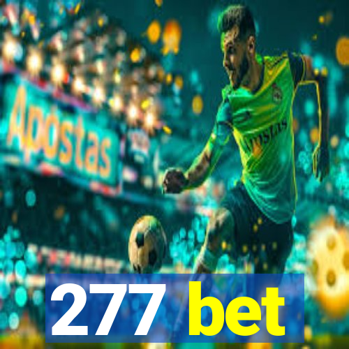 277 bet