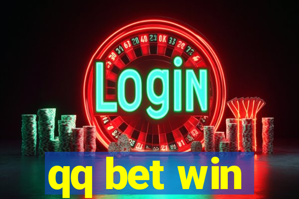 qq bet win