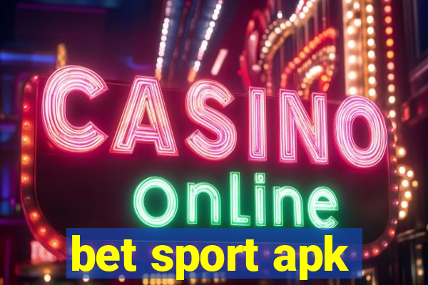 bet sport apk