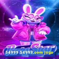 54999 54999.com jogo