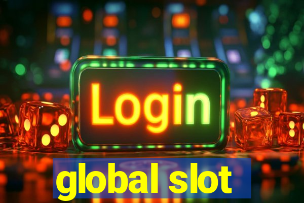 global slot