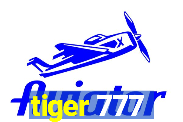 tiger 777