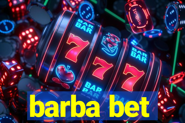 barba bet