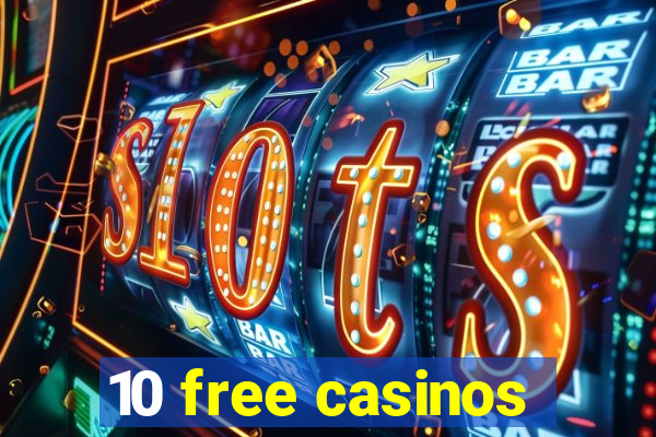 10 free casinos