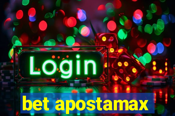 bet apostamax