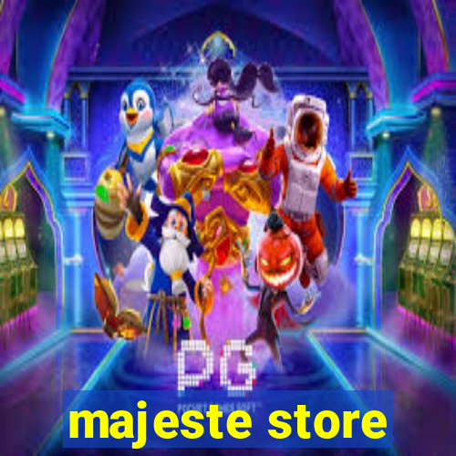 majeste store