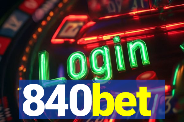 840bet