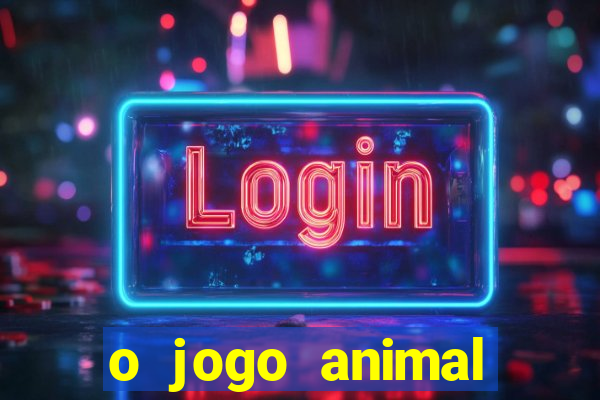 o jogo animal world paga mesmo