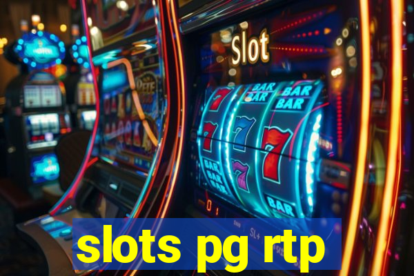 slots pg rtp