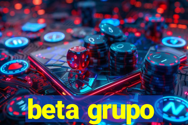 beta grupo