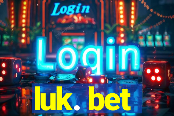 luk. bet