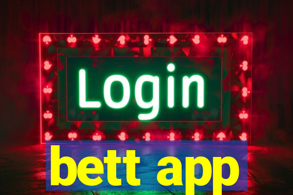 bett app