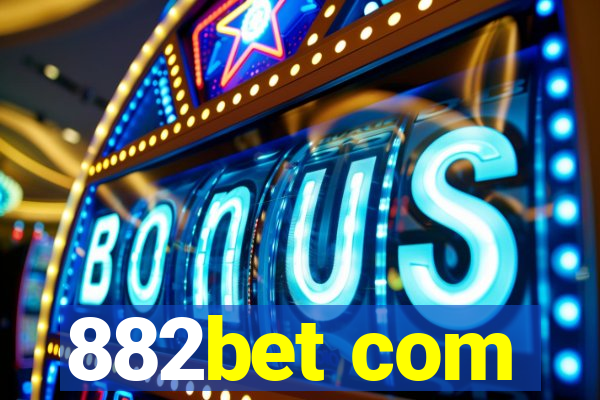 882bet com