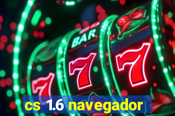 cs 1.6 navegador