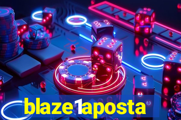 blaze1aposta