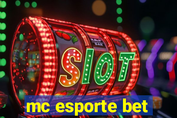 mc esporte bet