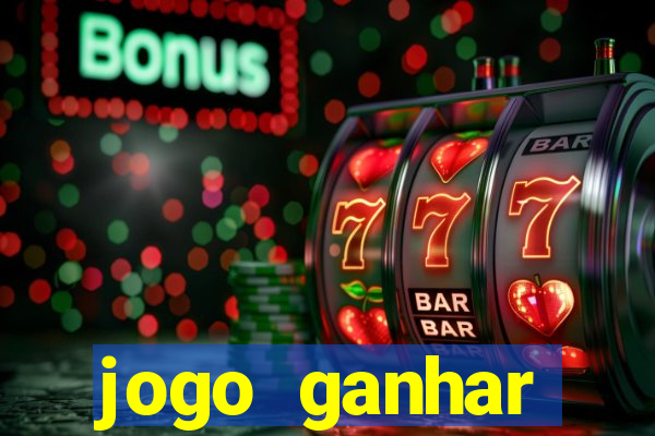 jogo ganhar dinheiro sem deposito