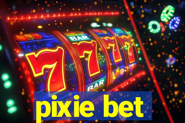 pixie bet