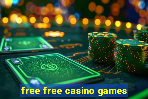 free free casino games