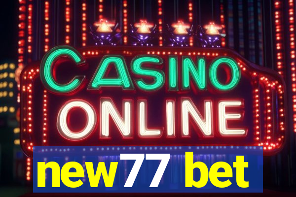 new77 bet