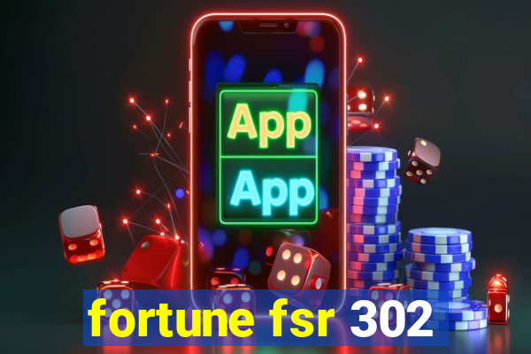 fortune fsr 302