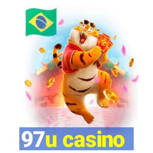 97u casino