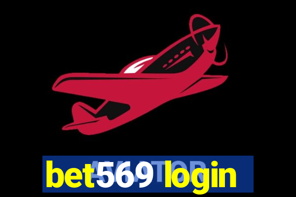 bet569 login