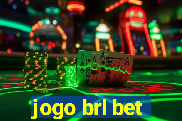 jogo brl bet