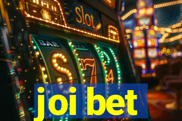 joi bet