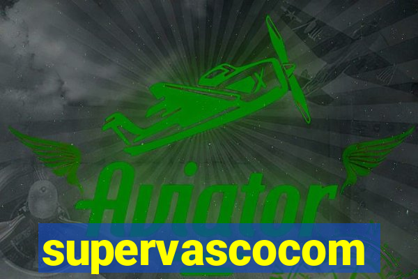 supervascocom