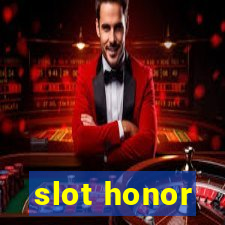 slot honor