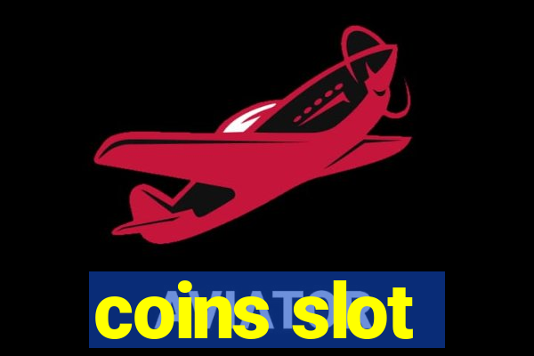 coins slot