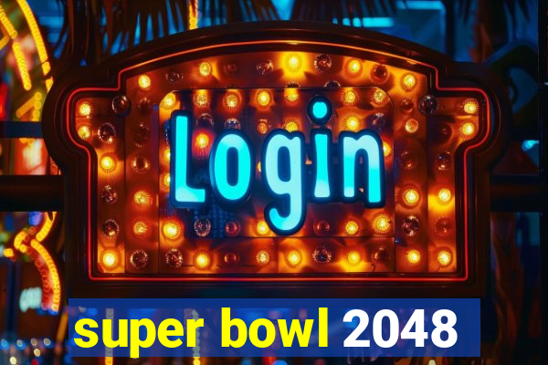 super bowl 2048