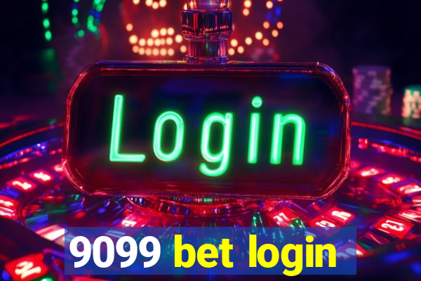 9099 bet login