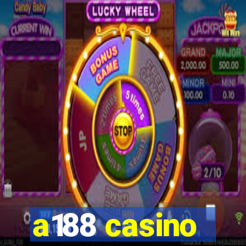 a188 casino