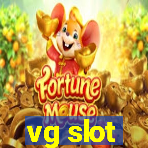 vg slot