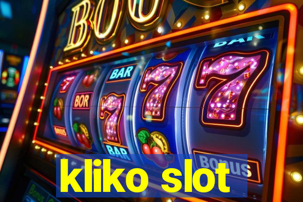 kliko slot