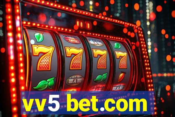 vv5 bet.com