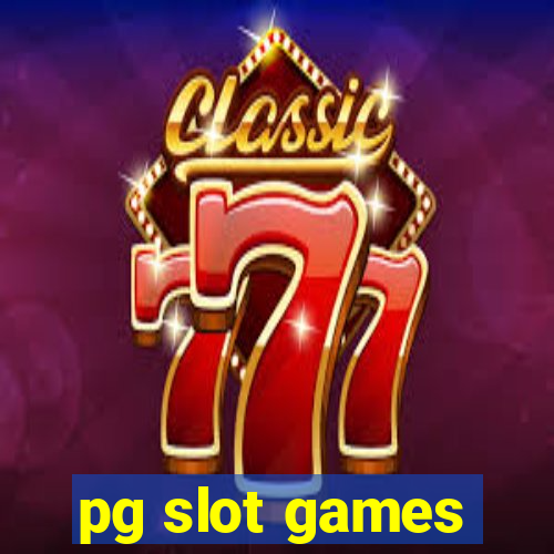 pg slot games