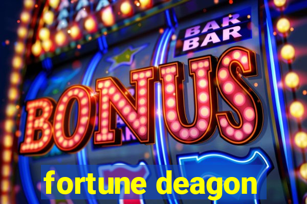 fortune deagon